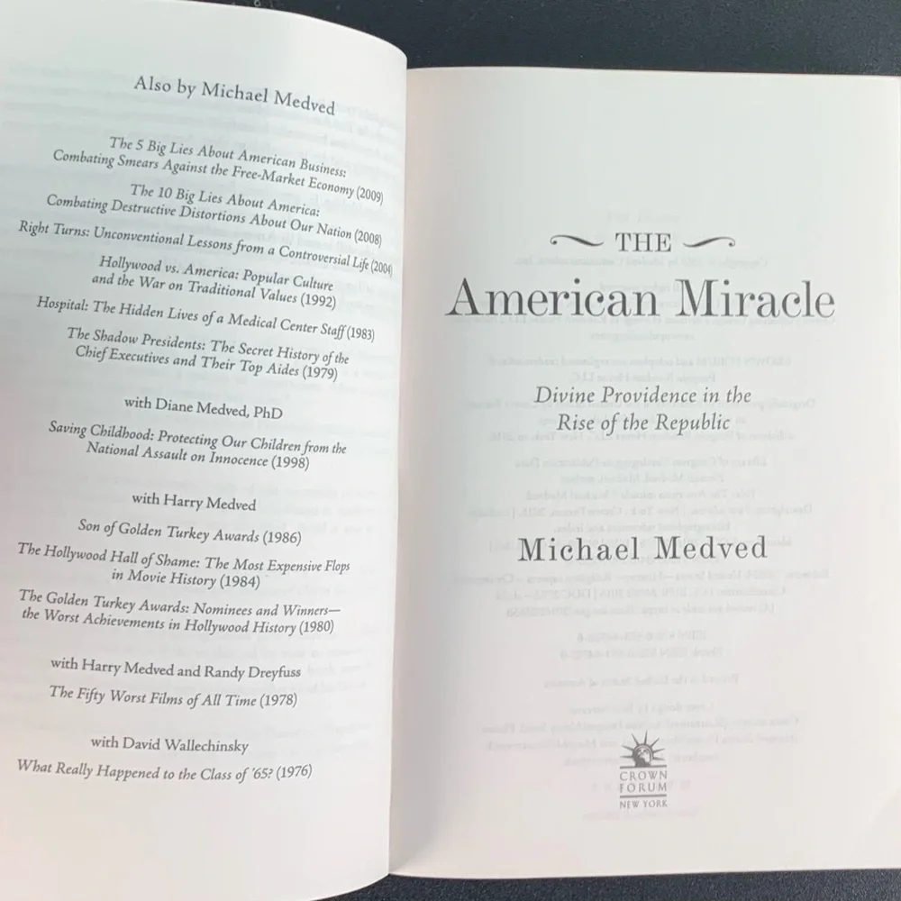 The American Miracle by Michael Medved. 2016.
